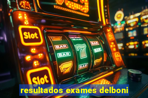 resultados exames delboni